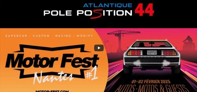Atlantique pole position 44 au motor fest de Nantes